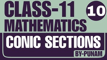 Conic sections | Class 11th maths | ONE SHOT VIDEO | Solved examples | Statistics by Punam | 