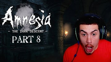 THIS GAME IS DRAINING MY SANITY [AMNESIA: THE DARK DESCENT] [PART 8]