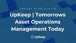 Celebrity Revolutionizing Operations with Asset Operations Management | UpKeep Explains Net Worth