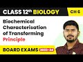 Biochemical Characterisation of Transforming Principle - Molecular Basis of Inheritance | Class 12