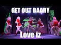 Love iz - Get Out Baary | Zet New Year Party