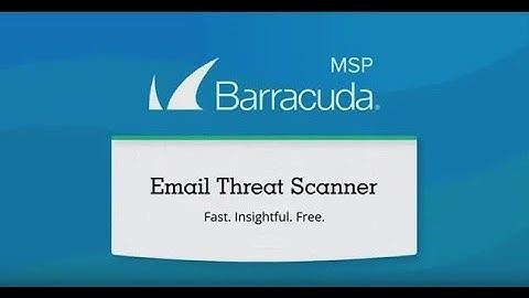 Barracuda Email Threat Scanner for MSPs