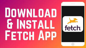 How to Download & Install Fetch Rewards App 2025