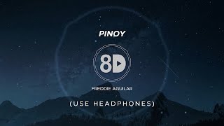 Freddie Aguilar - Pinoy (8D Audio)