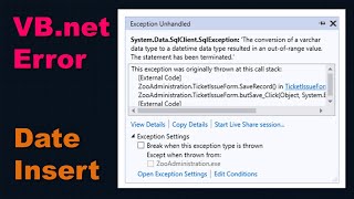 the conversion of a varchar data type to a datetime data type resulted vb.net  c# error #highblixvb