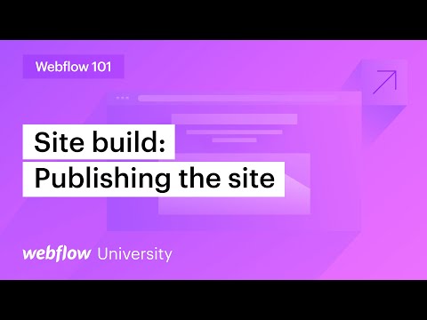 Publish your site with a custom domain — Webflow 101 (Part 10 of 10)