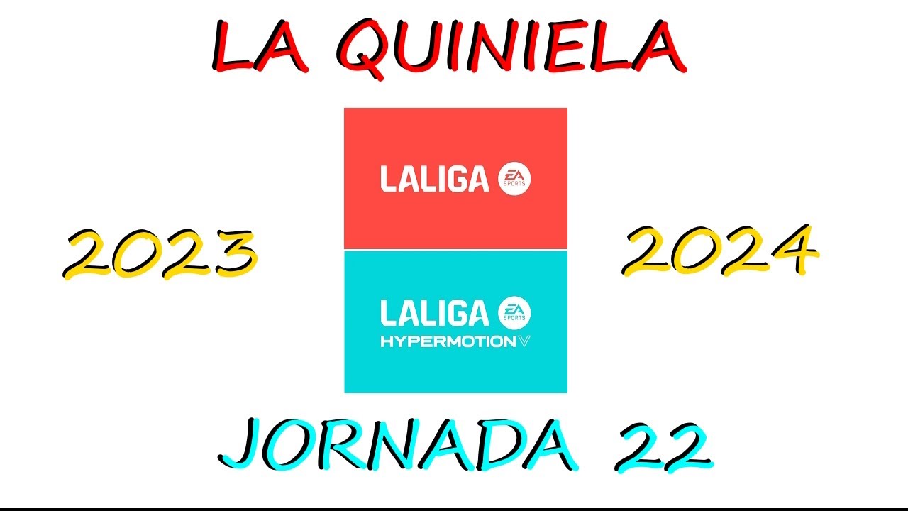 Quiniela jornada 22 2023