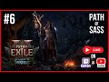 Path of SASS | Last of the Druids Live 6