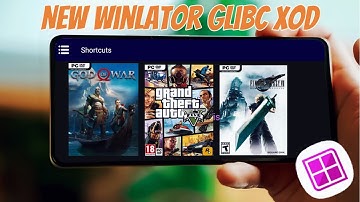 WINLATOR GLIBC XOD- SETUP/SETTINGS/REVIEW | NEW WINDOWS EMULATOR ON ANDROID