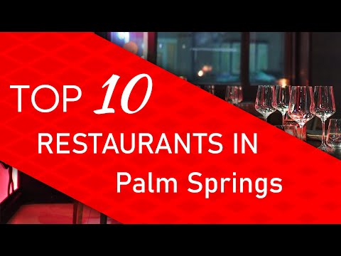 Video: I 16 migliori ristoranti di Palm Springs