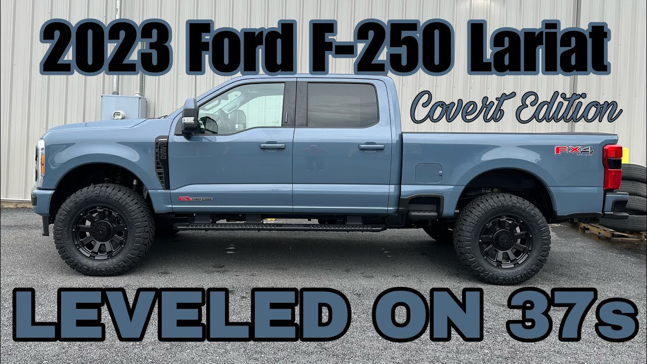 2023 Ford F-250 Lariat 2.5” Leveled on 37s-AZURE GRAY Covert Edition