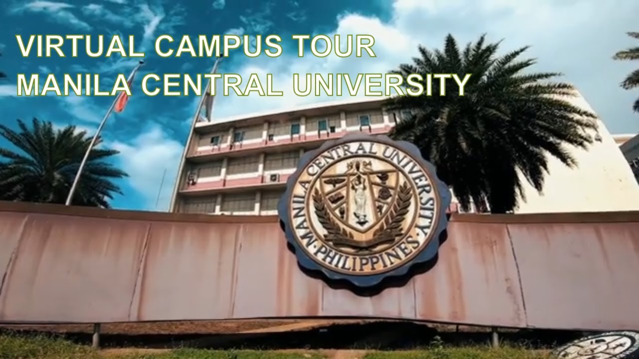 CAMPUS TOUR MANILA CENTRAL UNIVERSITY YouTube