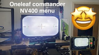 OneLeaf commander NV400 Part 2, The extensive Menu