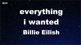 Karaoke♬ everything i wanted - Billie Eilish 【No Guide Melody】 Instrumental