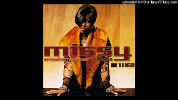Missy Elliott - She's a Bitch (Radio Edit)