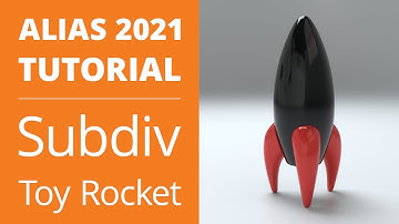 AUTODESK ALIAS 2021 TUTORIAL: How to Create a Playsam Toy Rocket with Subdivision Modeling
