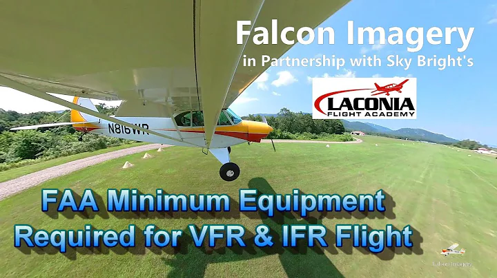 FAA Minimum Equipment and Instruments Required for VFR & IFR Flight