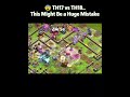 😱 TH17 vs TH18.The Ending Shocked Everyone #coc #clashofclans #gaming #shorts #ranked #clashon #th18