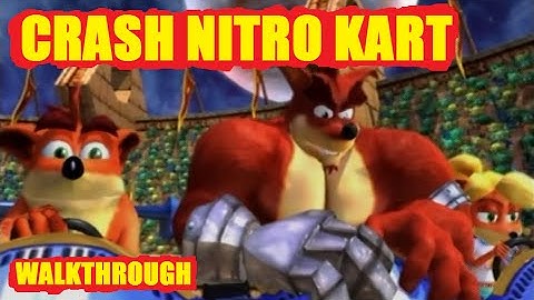 Crash Nitro Kart Inferno Island WALKTHROUGH Part 1 Trophy PS2