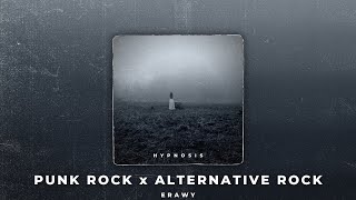 [FREE] Hypnosis | Punk Rock x Alternative Rock Type Beat (prod. Erawy)
