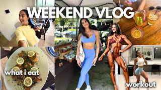 WEEKEND IN MY LIFE | workouts, meals & balance as a bikini competitor