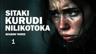 SITAKI KURUDI NILIKOTOKA - Eps 1&2 (S03) SIMULIZI ZA UJASUSI NA UPELELEZI BY FELIX MWENDA.