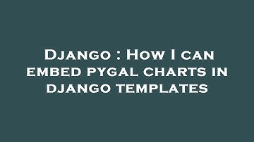 Django : How I can embed pygal charts in django templates
