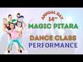 Dance performance by our lovely students on 14th annual day celebration of magic pitara