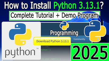 How to Install Python 3.13.1 on Windows 11 | 2025 Update | Demo Python Program