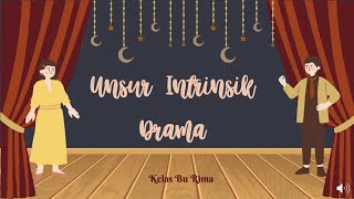 UNSUR-UNSUR INTRINSIK DRAMA
