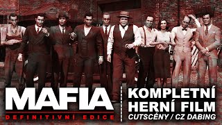 Mafia: Definitivní edice (2020) | Kompletní herní film / cutscény [CZ dabing]