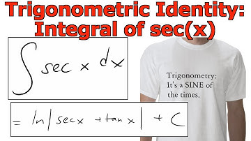 Trigonometric Identity: Integral of sec(x)