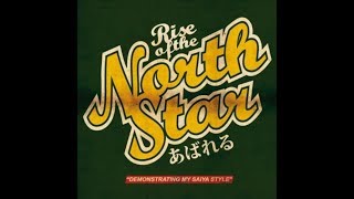 Rise of the Northstar - Demonstrating My Saiya Style - Full Album
