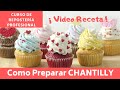 💥2019  CHANTILLY FIRME Y DURADERO 💥Curso Repostería y Pastelería - Chef Santana