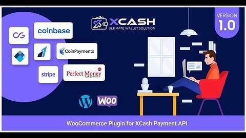 XCash   WooCommerce Plugin With Payment API
