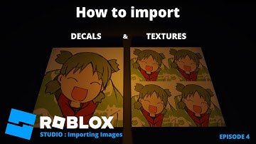 Roblox Studio - Building Tutorial |  Importing Decals