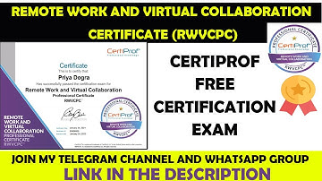 Certiprof Free Remote Work and Virtual Collaboration Certification Exam (RWVCPC)