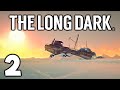 The Long Dark : Winter's Embrace - 2 - Pleasant Valley Living