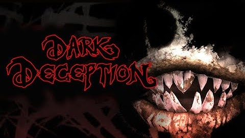 Ranking Dark Deception Levels from Chapters 1-3 by easiest to hardest!