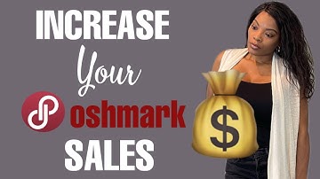 5 FREE & EASY Ways To Increase Sales in Your Poshmark Closet | Start Doing This NOW!