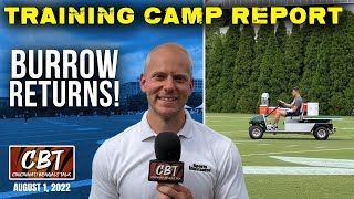 Bengals Training Camp Report | Joe Burrow Returns But Not Practicing Yet, Ja'Marr Chase Shines