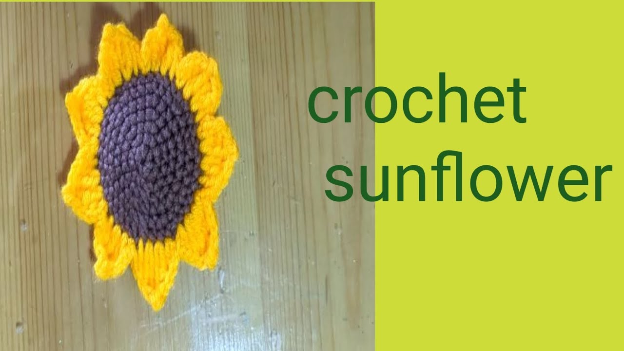 crochet flower|| How to crochet sunflower easy way||step by step for ...