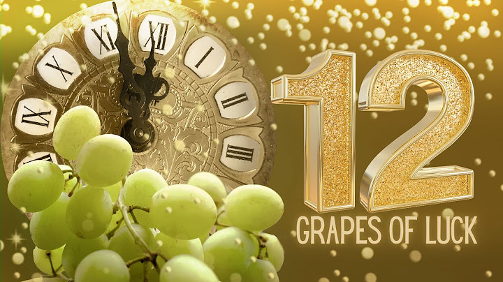 12 Grapes of LUCK/ Spanish Grapes/ New Years Eve Twelve Grapes #twelvegrapes
