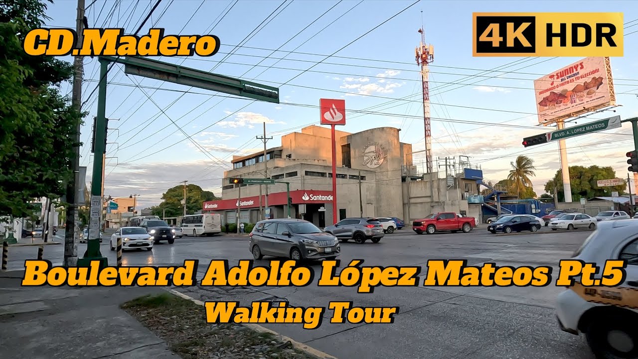Walking Tour Ciudad Madero. Boulevard Adolfo López Mateos Pt.5