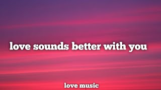 Love Sounds Better With You - A Melody Of Us 💖 English Romantic Love Song 2026
