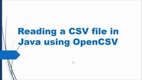 1. Reading a CSV file in Java using OpenCSV || Technology Shop