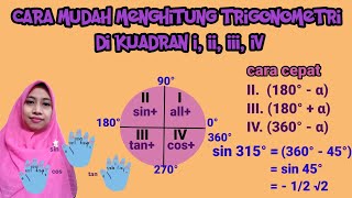 trigonometri // cara mudah menghitung trigonometri di kuadran 1,2,3,4