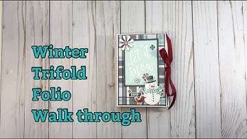 Winter Trifold Folio Walk thru