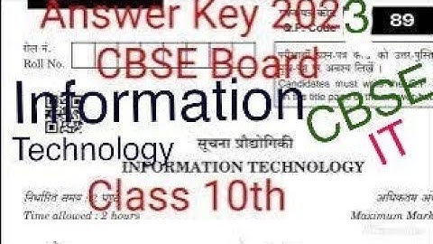 Class 10th CBSE Board 2023 Information Technology(IT/402) Question Paper Answer Key/Short Solution