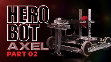 VEX V5 High Stakes | Hero Bot "Axel" | Part 2